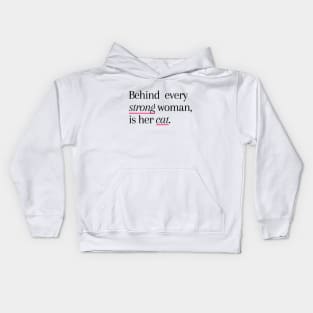 Behind Every Strong Woman Is Her Cat Kids Hoodie